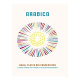 Cumpara ieftin Arabica: Small Plates, Big Connections A Journey Through the Flavours of the Eastern Mediterranean