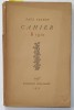 CAHIER B 1910 par PAUL VALERY , 1930 , EXEMPLAR NUMEROTAT 3034 DIN 4050 *