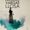 Orgia perpetua. Flaubert si Doamna Bovary - de MARIO VARGAS LLOSA