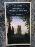 Suferintele tanarului Werther - J.W. Goethe, 1995, Rao