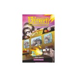 13th Street #2: The Fire-Breathing Ferret Fiasco