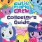 My Little Pony Cutie Mark Crew Collector&#039;s Guide