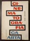 Guido Aristarco - Cinematografia ca artă