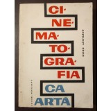 Guido Aristarco - Cinematografia ca artă