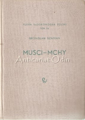 Bryophyta I. Musci-Mchy - Bronislaw Szafran foto