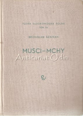 Bryophyta I. Musci-Mchy - Bronislaw Szafran foto