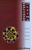 Cumpara ieftin Realitatea ultima. Dialoguri despre constiinta si absolut - 2005 - Sri Nisargaddata Maharaj (XB141)
