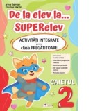 Aktivitati Integrate Clasa Pregatitoare - Caietul 2 - Manual Clasa Pregatitoare