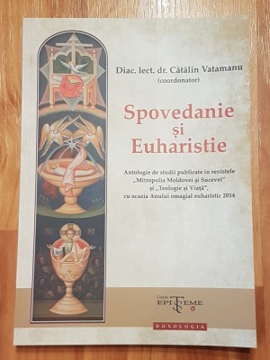Spovedanie si Euharistie de Catalin Vatamanu foto