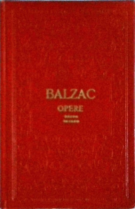 Honore de Balzac - Opere, volumul 11