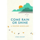 Come Rain Or Shine