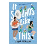 It Sounds Like This