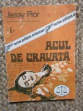 Jessy Pior - Acul de cravata