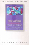 INFINIT SI INDEFINIT. NOTIUNEA DE LIMITA SI PRINCIPIILE CALCULULUI INFINITEZIMAL-RENE GUENON-361355