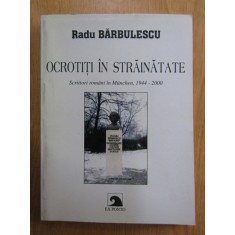 Radu Barbulescu - Ocrotiti in strainatate
