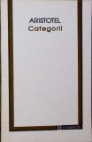 Categorii - Aristotel, Humanitas, 1994, Filosofie, Limba Romana, Stare Buna, Paperback