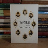 FILOCALIA DE LA OPTINA : INVATATURI DE SUFLET FOLOSITOARE , 2009 *