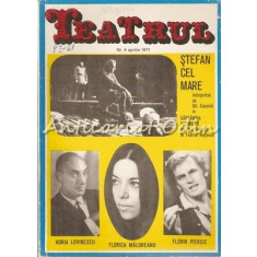 Teatrul Nr.: 4/1971 - Revista A Consiliului Culturii Si Educatie