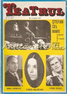 Teatrul Nr.: 4/1971 - Revista A Consiliului Culturii Si Educatie foto