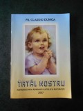 PR. CLAUDIU DUMEA - TATAL NOSTRU (Romano-catolica)