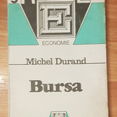 Bursa de Michel Durand. Colectia Repere Economie