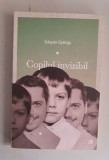 Copilul invizibil &ndash; Gaspar Gyorgy