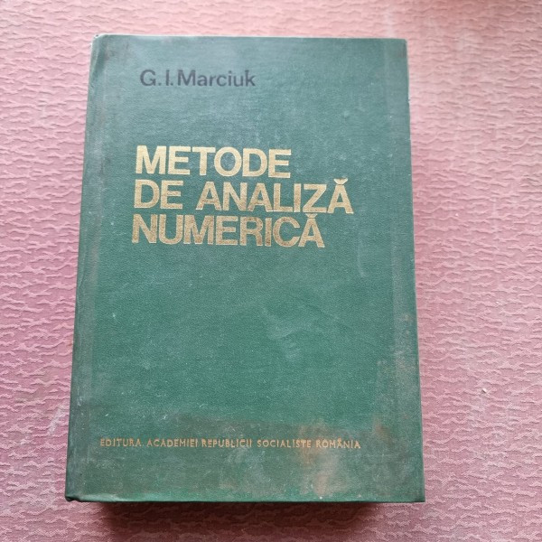 G. I. Marciuk - Metode de Analiza Numerica