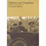 H. Gordon Skilling - Mother and daughter - Charlotte and Alice Masaryk - 131870