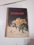 INTUNECARE ~ CEZAR PETRESCU ( an ~ 1955 )