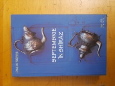 Dalia Sofer - Septembrie in Shiraz