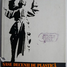 Sase decenii de plastica romaneasca militanta – Mircea Toca