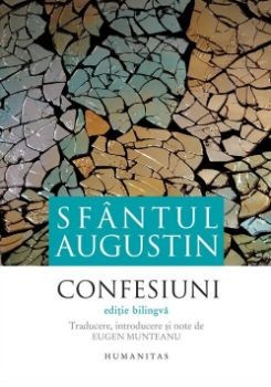 Confesiuni - Sfantul Augustin (editie bilingva) foto