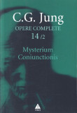Mysterium Coniunctionis 2. Cercetari asupra separarii si unirii contrastelor sufletesti in alchimie | C.G. Jung, Trei