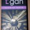 Greg Egan - Scara lui Schild, 2007