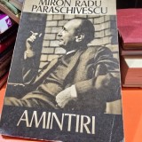 AMINTIRI - MIRON RADU PARASCHIVESCU