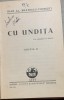CU UNDITA - I.AL. BRATESCU VOINESTI. EDITIA II-A