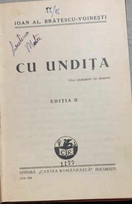 CU UNDITA - I.AL. BRATESCU VOINESTI. EDITIA II-A foto