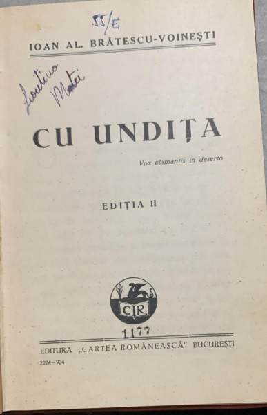 CU UNDITA - I.AL. BRATESCU VOINESTI. EDITIA II-A