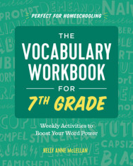 The Vocabulary Workbook for 7th Grade: Weekly Activities to Boost Your Word Power foto