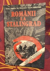 Adrian Pandea Ion Pavelescu Eftimie Ardeleanu - Romanii la Stalingrad foto