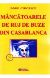 Mancatoarele de ruj de buze din Casablanca - Doru Ciucescu