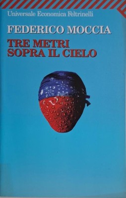 Tre metri sopra il cielo &amp;ndash; Federico Moccia foto