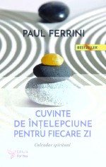 Cuvinte de intelepciune pentru fiecare zi - For You