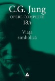 Viata simbolica | C.G. Jung