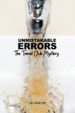 Unmistakable Errors: The Travel Club Mystery, 2018
