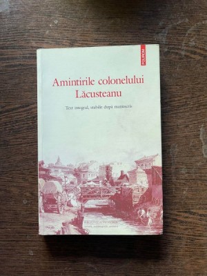 Amintirile colonelului Lacusteanu foto