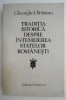 Traditia istorica despre intemeierea statelor romanesti &ndash; Gheorghe I. Bratianu