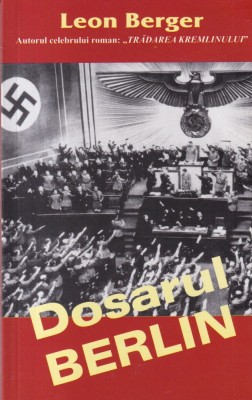Leon Berger - Dosarul Berlin foto