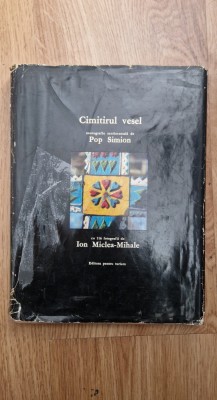 CIMITIRUL VESEL. Monografie sentimentala de Pop Simion foto