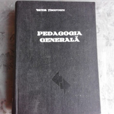 PEDAGOGIA GENERALA - VICTOR TIRCOVNICU